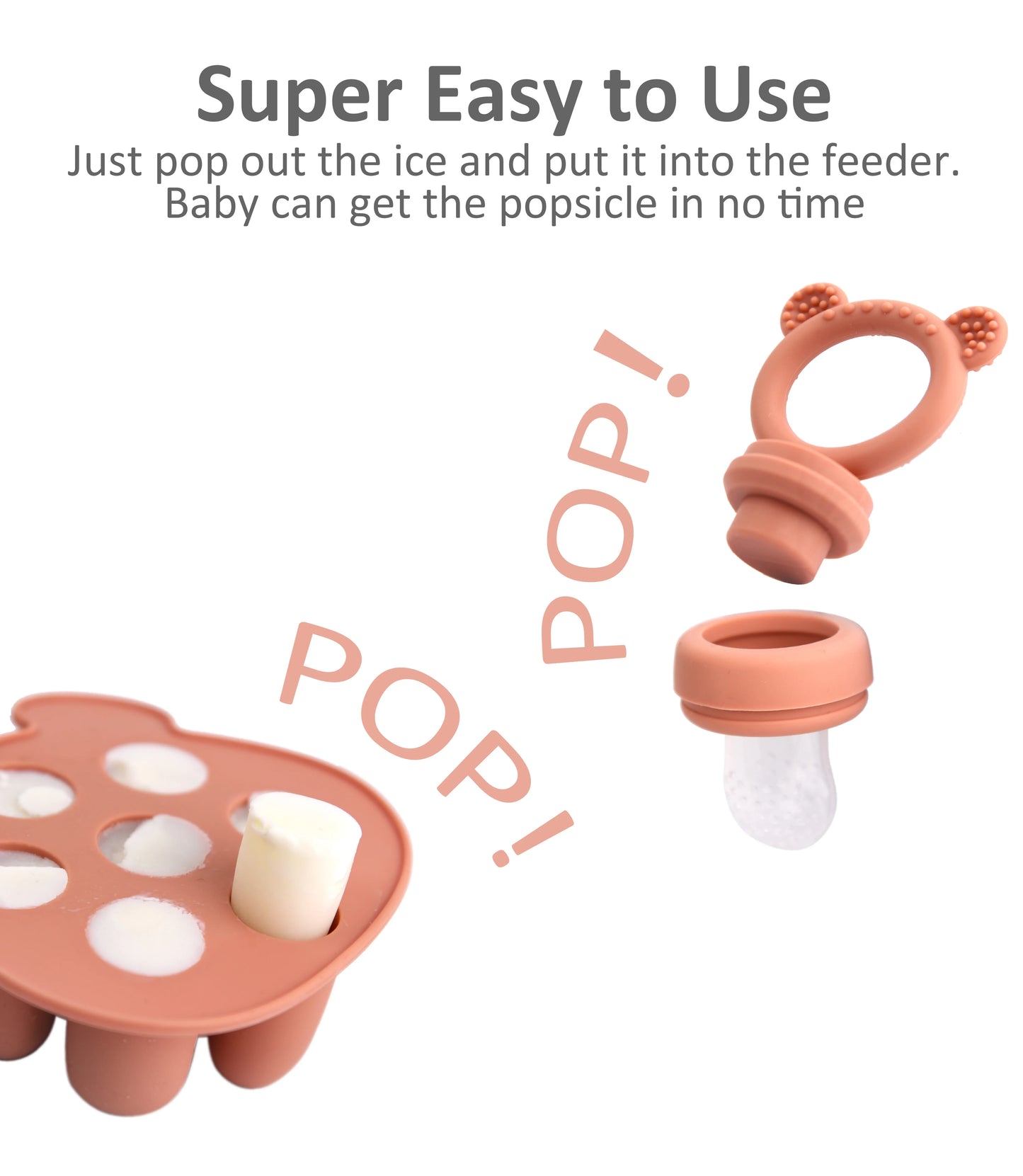 An advertisement showing a popsicle being removed easily from a mold to insert into a baby's teether feeder.
