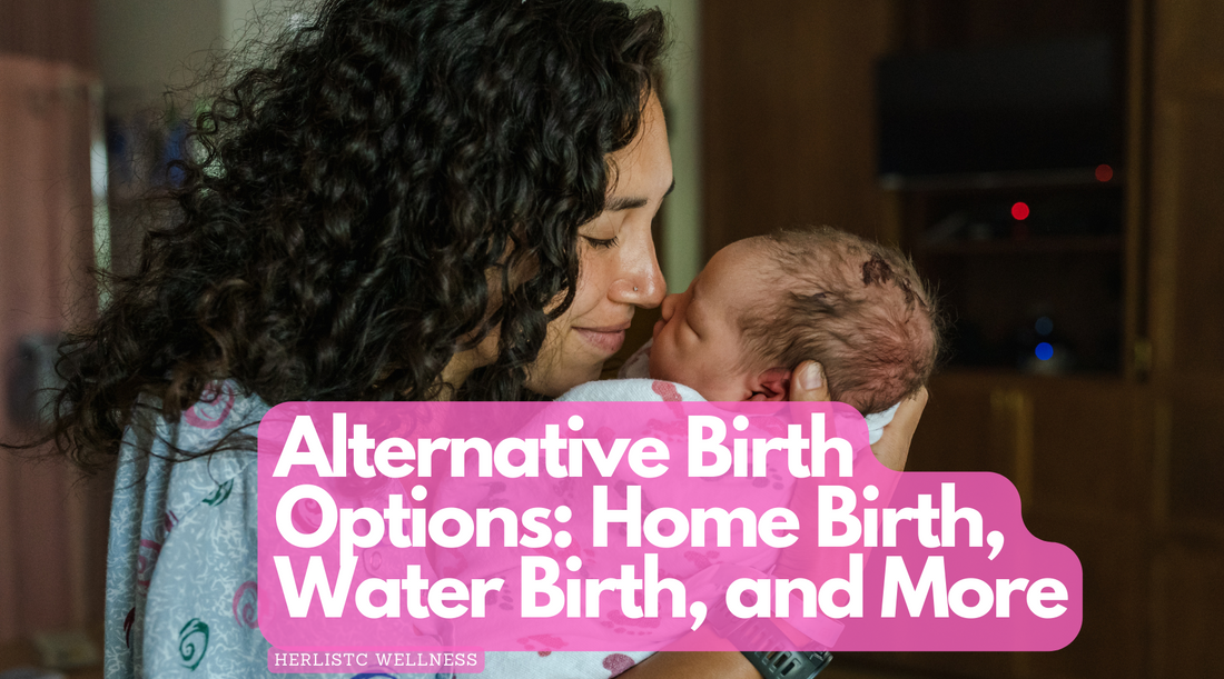 Alternative Birth Options Alternative Birth Options